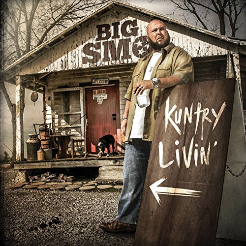 BIG SMO - KUNTRY LIVIN'