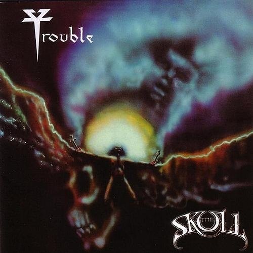 TROUBLE - SKULL