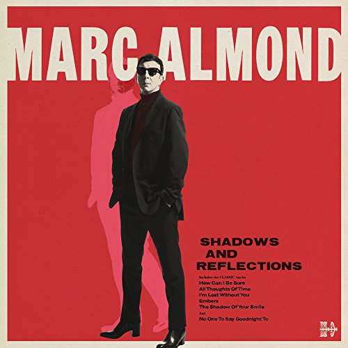 MARC ALMOND - SHADOWS AND REFLECTIONS (LP)