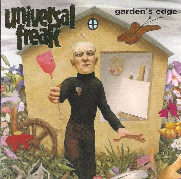 UNIVERSAL FREAK  - GARDENS EDGE
