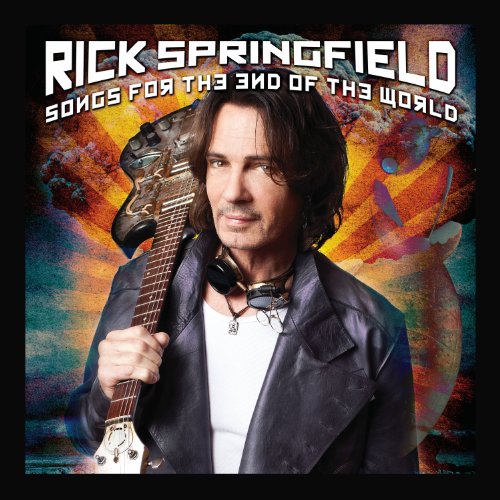 RICK SPRINGFIELD - SONGS FOR THE END OF THE WORLD: INT'L EDITION