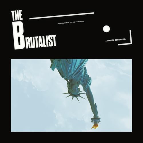 DANIEL BLUMBERG - THE BRUTALIST (ORIGINAL MOTION PICTURE SOUNDTRACK) (VINYL)