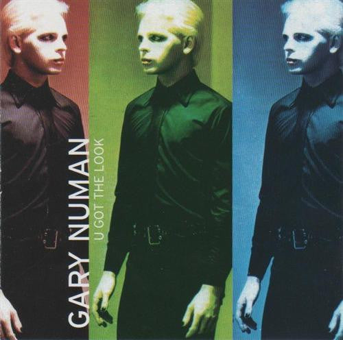NUMAN, GARY  - U GOT THE LOOK