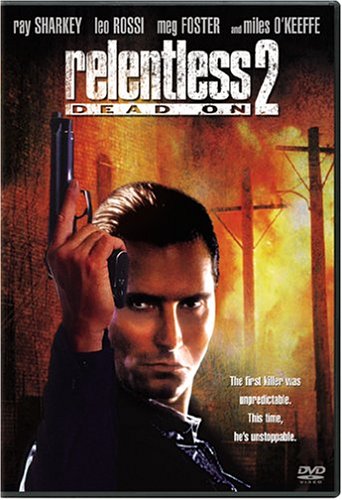 RELENTLESS 2: DEAD ON [IMPORT]