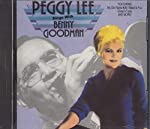 LEE, PEGGY - SINGS WITH BENNY GOODMAN