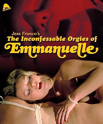 INCONFESSABLE ORGIES OF EMMANUELLE  - BLU-SEVERIN