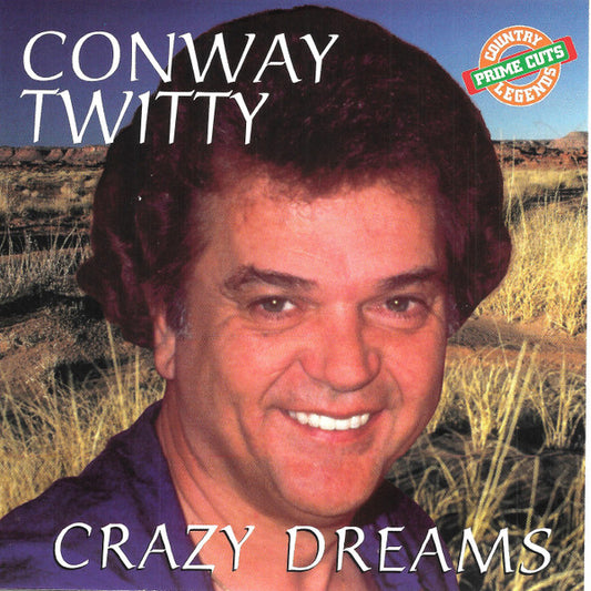 TWITTY, CONWAY  - CRAZY DREAMS (ST CLAIR)