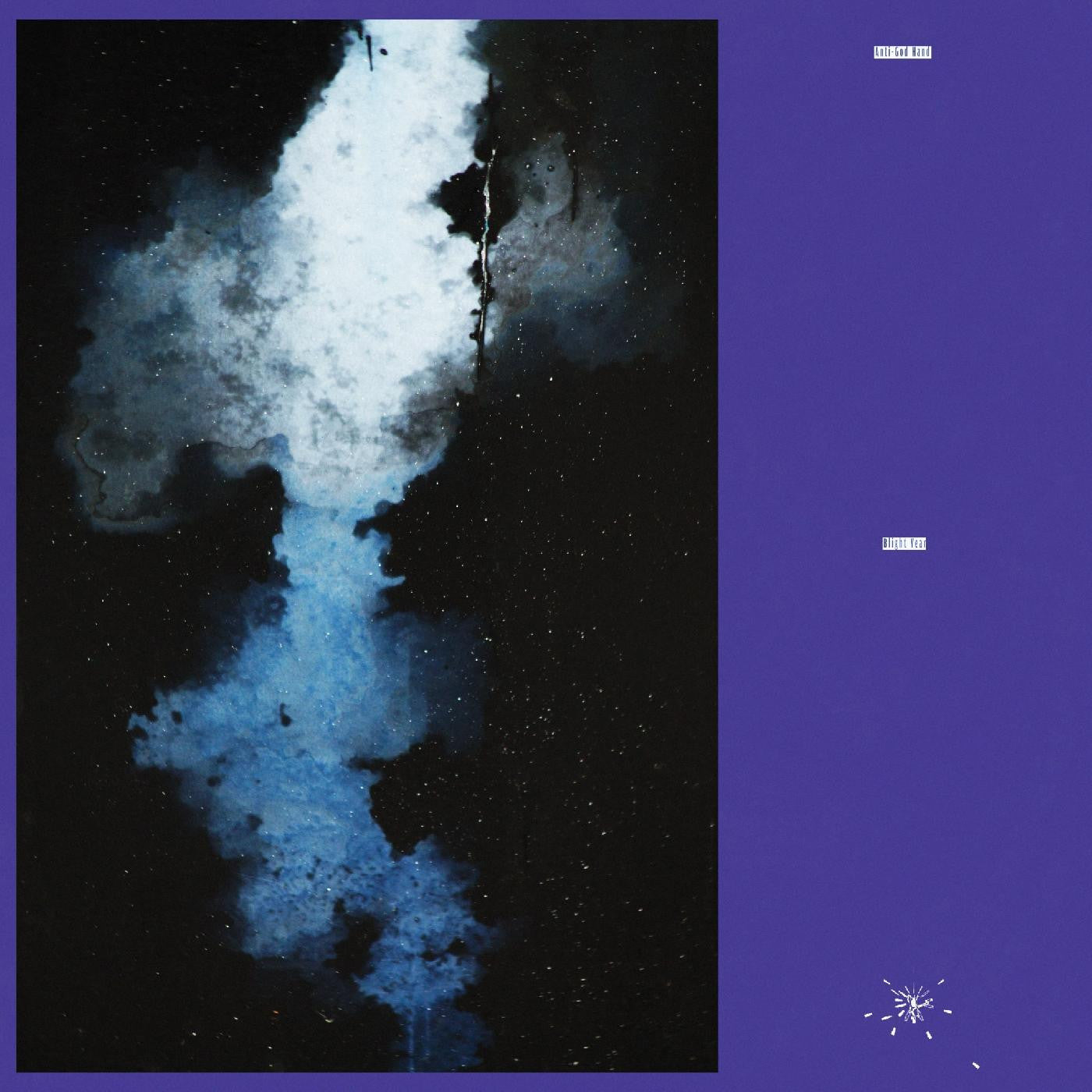 ANTI-GOD HAND - BLIGHT YEAR (INDIE EXCLUSIVE, HAND-POUR VINYL)