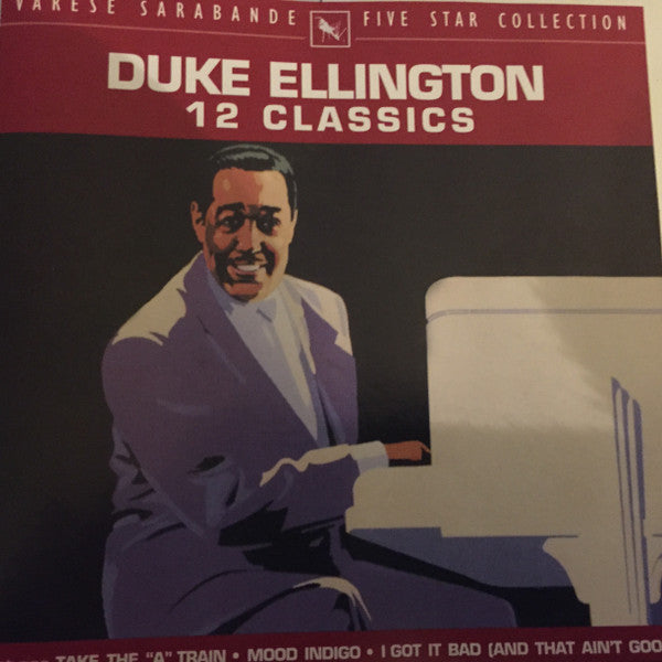 ELLINGTON, DUKE  - 12 CLASSICS
