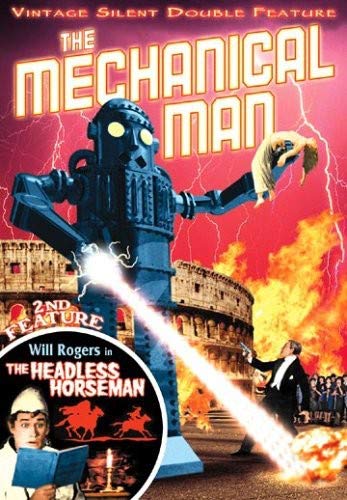 MECHANICAL MAN (1921) / HEADLESS HORSEMAN (1922) (SILENT)