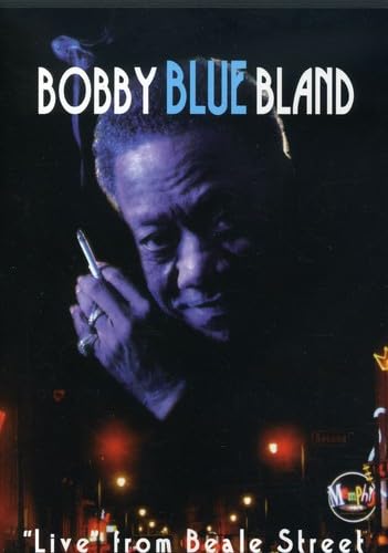 BLAND, BOBBY BLUE - DVD-LIVE FROM BEALE STREET