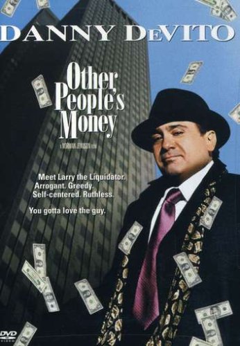 OTHER PEOPLE'S MONEY