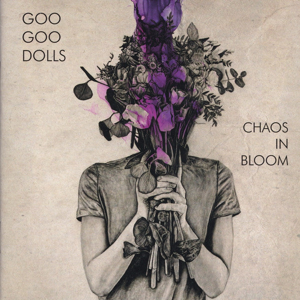 GOO GOO DOLLS  - CHAOS IN BLOOM