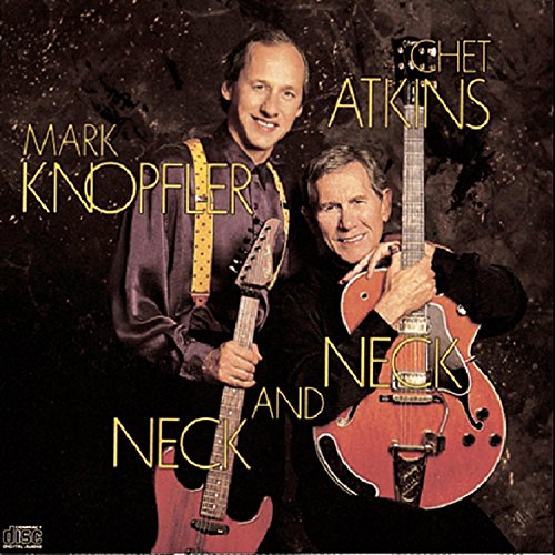 MARK KNOPFLER - NECK AND NECK