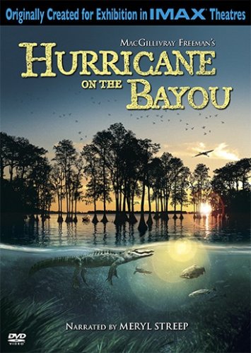 HURRICANE ON THE BAYOU (LARGE FORMAT)  (BILINGUAL)