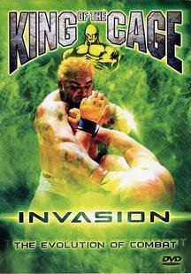 KING OF THE CAGE: INVASION