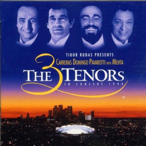 THREE TENORS - IN CONCERT 1994