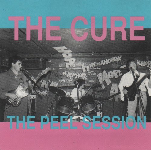 CURE  - PEEL SESSIONS