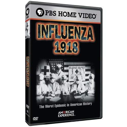 INFLUENZA 1918 (AMERICAN EXPERIENCE)