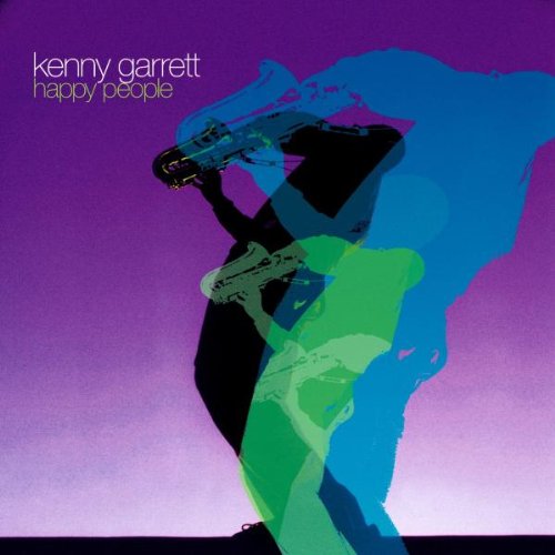 GARRETT, KENNY - HAPPY PEOPLE