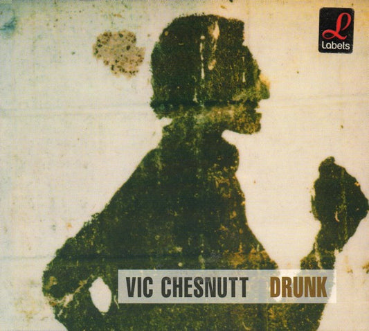 CHESNUTT, VIC  - DRUNK