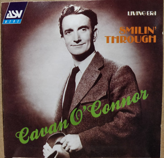 O'CONNOR, CAVAN  - SMILIN' THROUGH