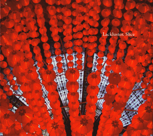 LACKLUSTER  - SLICE