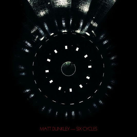 DUNKLEY, MATT - SIX CYCLES