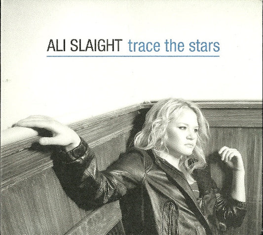 SLAIGHT, ALI  - TRACE THE STARS