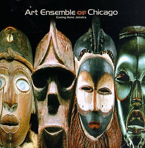 ART ENSEMBLE OF CHICAGO - COMING HOME JAMAICA