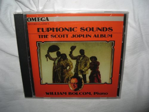 BOLCOM, WILLIAM - EUPHONIC SOUNDS THE SCOTT JOPLIN ALBUM