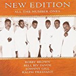 NEW EDITION - ALL THE NUMBER ONES