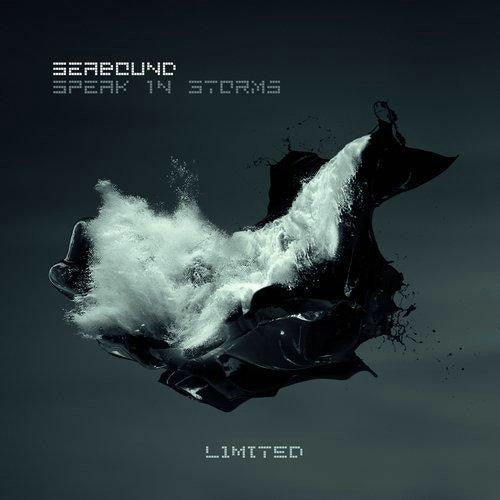 SEABOUND  - SPEAK IN STORMS