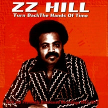 Z.Z. HILL - TURN BACK THE HANDS OF TIME [CD]