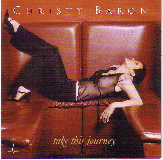 BARON, CHRISTY  - TAKE THIS JOURNEY