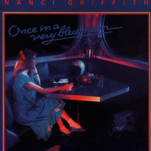 GRIFFITH, NANCI - ONCE IN A BLUE MOON