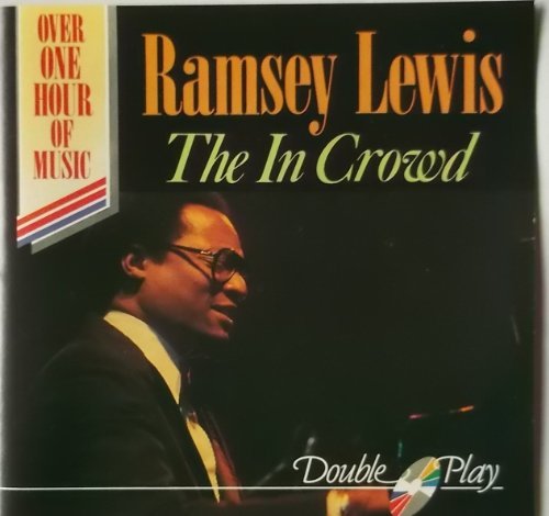 RAMSEY LEWIS - IN CROWD