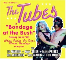 THE TUBES - BONDAGE AT THE BUSH [CD]