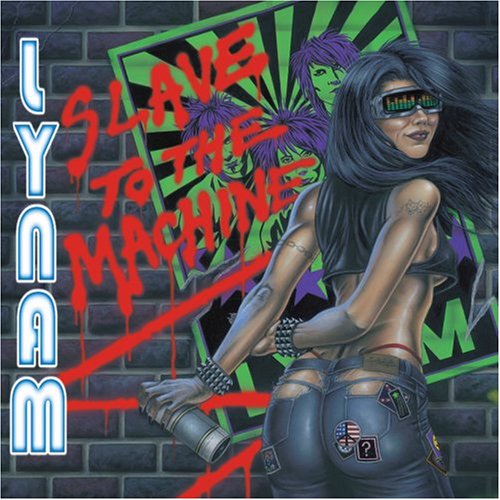 LYNAM - SLAVE TO THE MACHINE