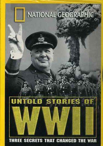 UNTOLD STORIES OF WWII:THR