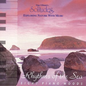 GIBSON, DAN (SOLITUDE - RHYTHMS OF THE SEA