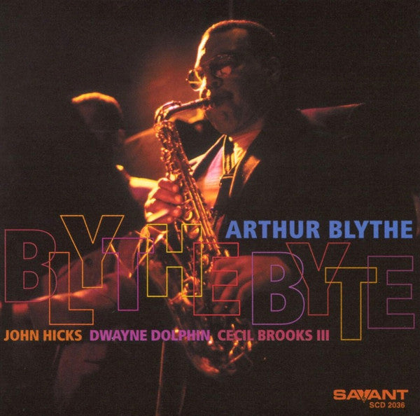 BLYTHE, ARTHUR  - BLYTHE BYTE
