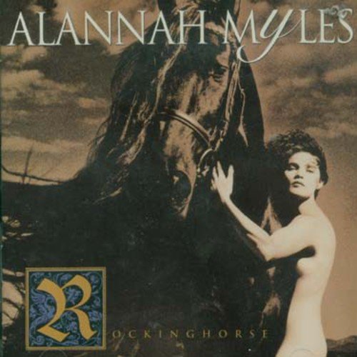 ALANNAH MYLES - ROCKINGHORSE