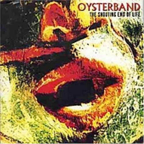 OYSTERBAND - SHOUTING END OF LIFE