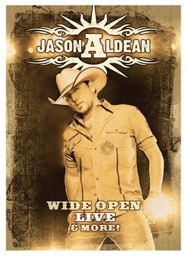 JASON ALDEAN: WIDE OPEN LIVE