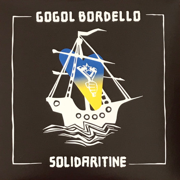 GOGOL BORDELLO - SOLIDARITINE