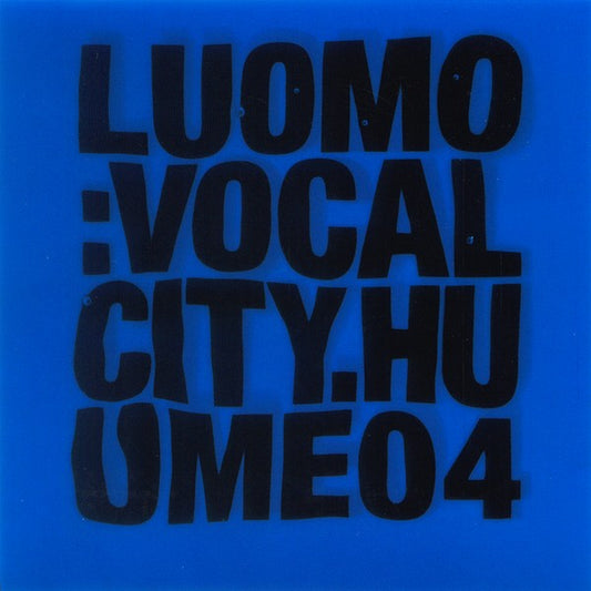 LUOMO  - VOCALCITY
