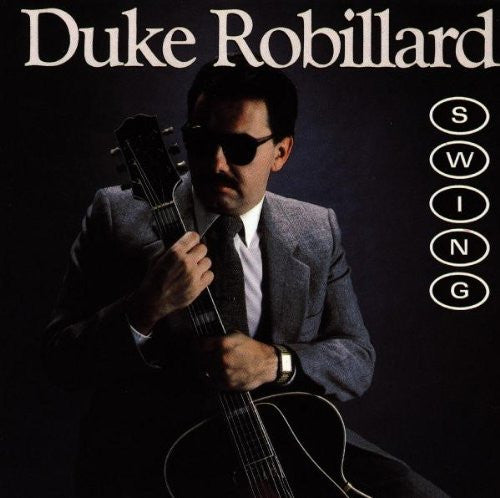 ROBILLARD, DUKE  - SWING