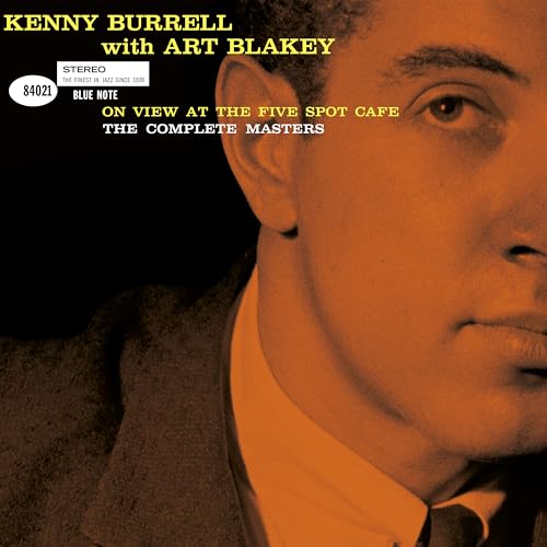 KENNY BURRELL - ON VIEW AT THE FIVE SPOT CAFE: COMPLETE MASTERS (BLUE NOTE TONE POET SERIES) (CD)