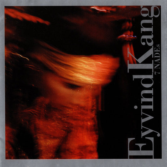 KANG, EYVIND  - 7 NADES